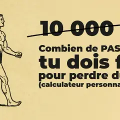 Dessin d'un homme musclé marchant, avec le texte "Combien de pas tu dois faire pour perdre du poids".