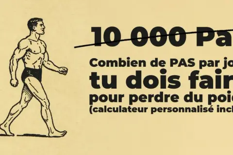 Dessin d'un homme musclé marchant, avec le texte "Combien de pas tu dois faire pour perdre du poids".